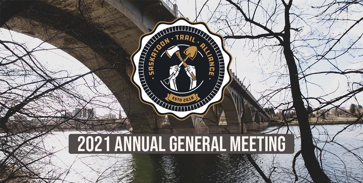 Read more about the article 2021 Saskatoon Trail Alliance AGM
